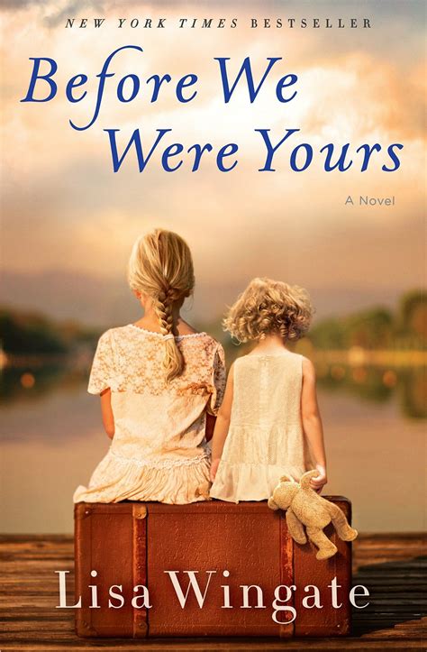 Before We Were Yours: The Heartbreaking Runaway New York Times Bestseller