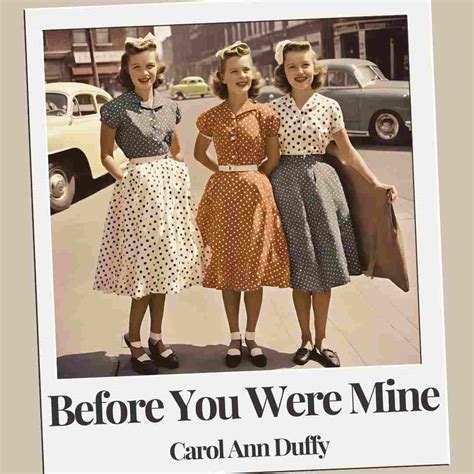Before You Were Mine