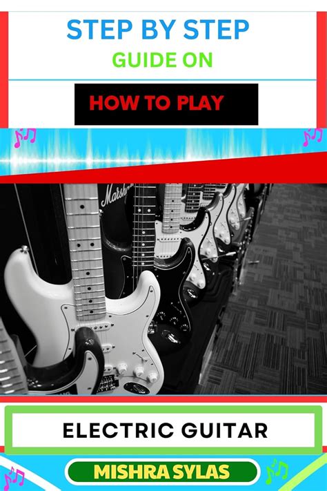Beginners Guide To Playing Electric Guitar
