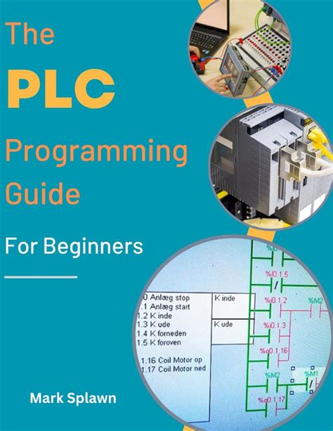 Beginners Guide To Plc Programming