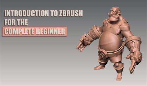 Beginners Guide To Zbrush