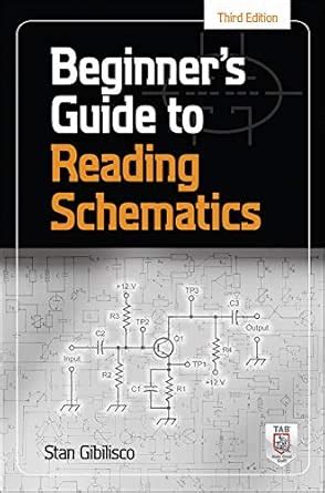Beginners To Reading Schematics Third Edition