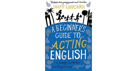Download Beginners Guide To Acting English Shappi Khorsandi 