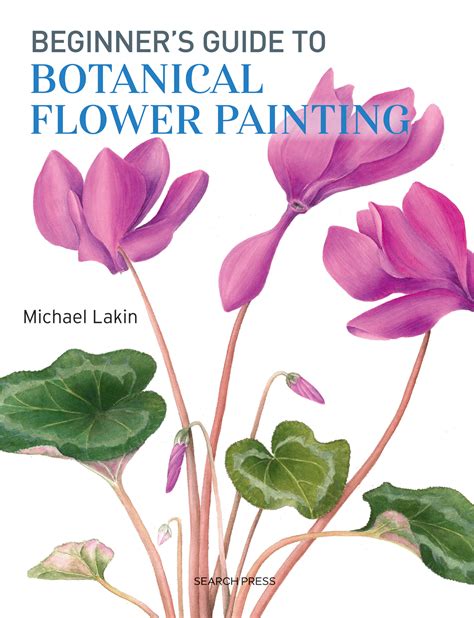 Full Download Beginners Guide To Botanical Flower Painting 