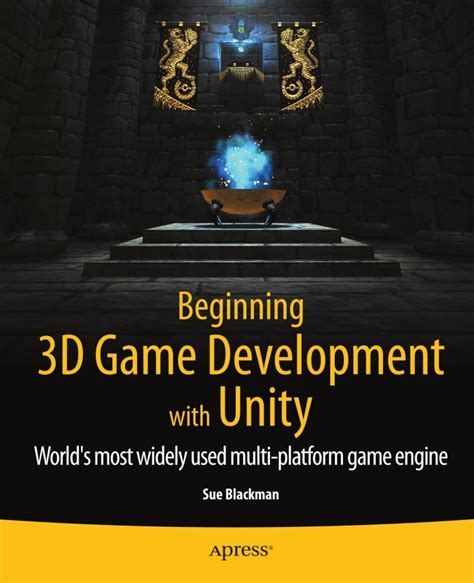 Beginning 3d Game Development With Unity