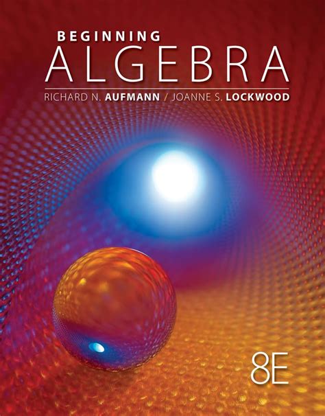 Beginning Algebra Aufmann 8th Edition