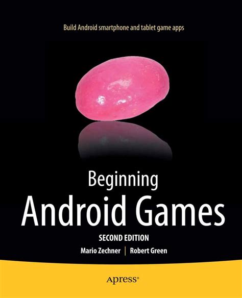 Beginning Android Games Zechner