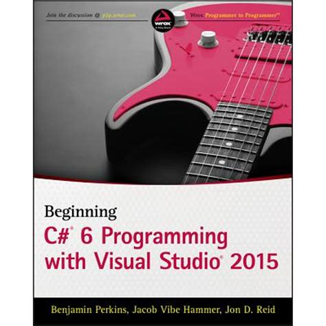 Beginning C 6 Programming With Visual Studio 2015 Wrox