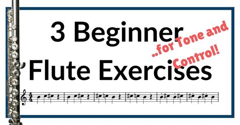 Beginning Flute Exercises