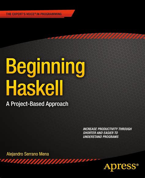 Beginning Haskell A Project Based Approach