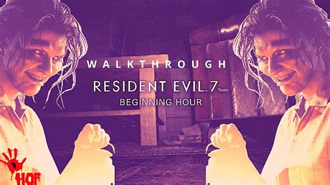 Beginning Hour Walkthrough