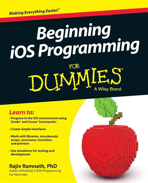 Beginning Ios Programming For Dummies For Dummies Computers