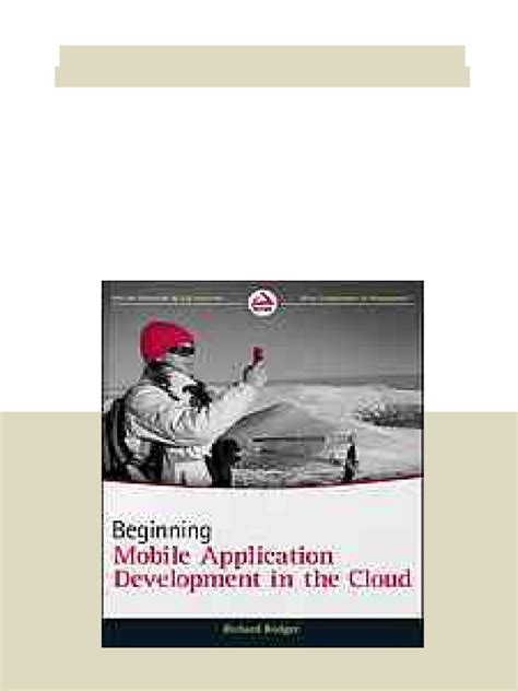 Beginning Mobile Application Development In The Cloud