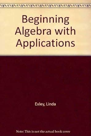 Full Download Beginning Algebra With Applications With Student Solutions 