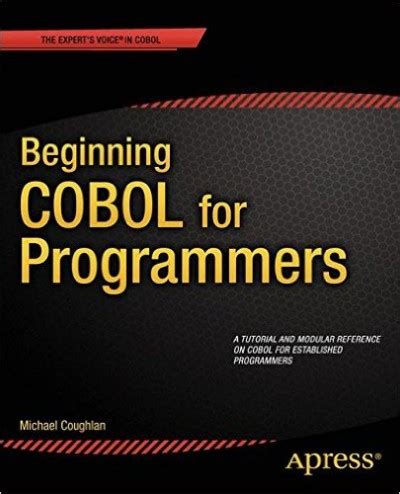 Read Beginning Cobol For Programmers 