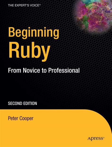 Download Beginning Ruby From Novice To Professional Second Edition Experts Voice In Open Source 