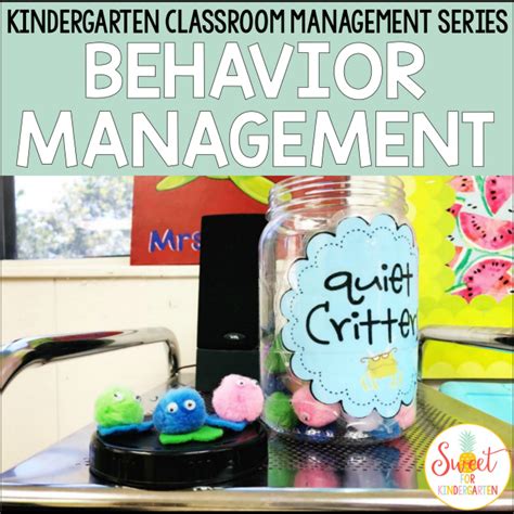 Behavior Management In Kindergarten Sweet For Kindergarten Kindergarten Behavior - Kindergarten Behavior