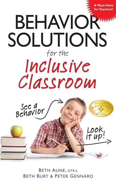 Behavior Solutions For The Inclusive Classroom A Handy Reference Guide That Explains Behaviors Associated With Autism Aspergers Adhd Sensory Processing Disorder And Other Special Needs
