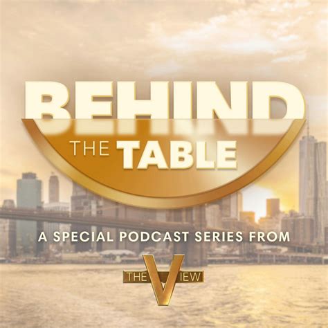 Behind The Table Podcast