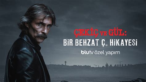 behzat ç çekiç ve gül 3 bölüm