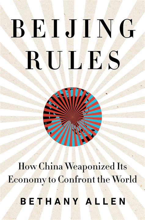 Beijing Rules Bethany Allen