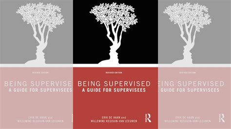 Being Supervised: A Guide For Supervisees