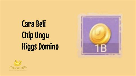 BELI CHIP UNGU HIGGS DOMINO - Top Up Boss Party | Beli Coins Paling Murah