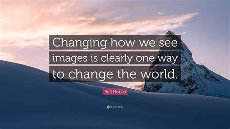 Bell Hooks Will To Change