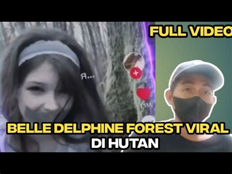belle delphine forest | belle delphine forest video Nhp a ch