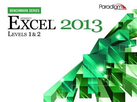 Benchmark Series Microsoft Excel 2013