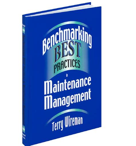 Full Download Benchmarking Best Practices In Maintenance Management 