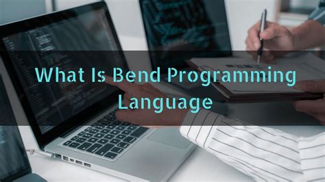 Bend Programming Language
