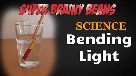 Bending Light Science Experiments For Kids At Home Science Experiment With Light - Science Experiment With Light