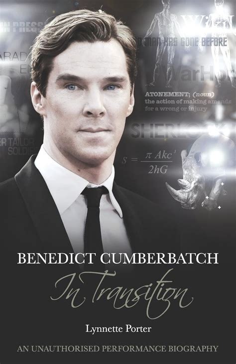 Read Online Benedict Cumberbatch An Actor In Transition An Unauthorised Performance Biography 