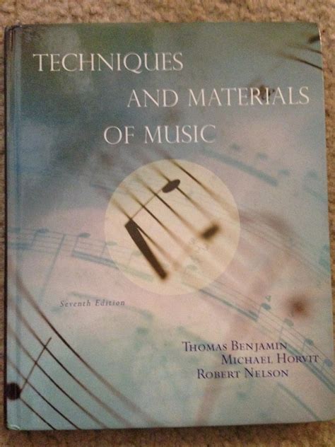 Benjamin Horvit Nelson Techniques And Materials Of Tonal Music 7th Ed Download Free Pdf Ebooks About Benjamin Horvit Nelson Tec