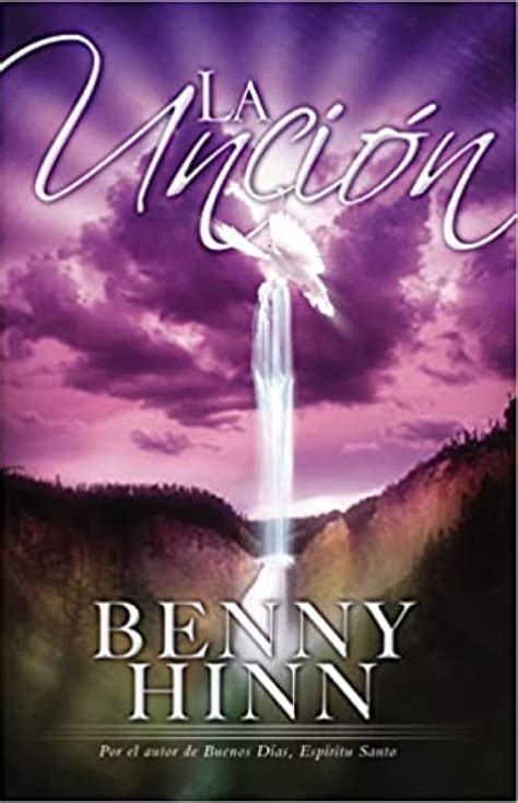 benny hinn la uncion