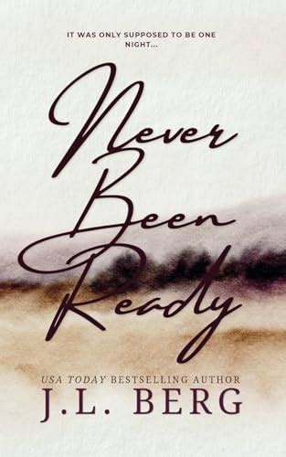 Berg Never Been Ready
