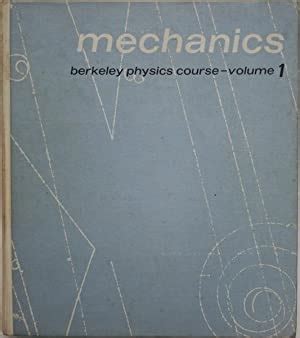berkeley physics course volume 1