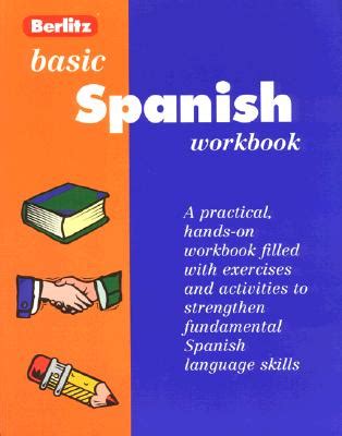 Berlitz Basic Spanish Workbook Level One Workbook
