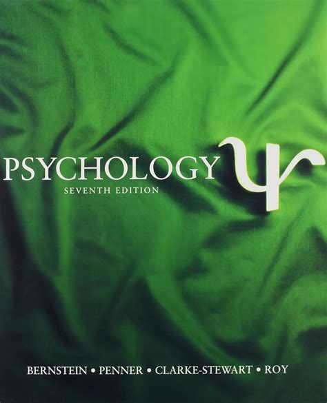 Read Online Bernstein Psychology 7Th Edition 