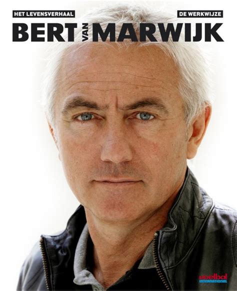 bert van marwijk biografie