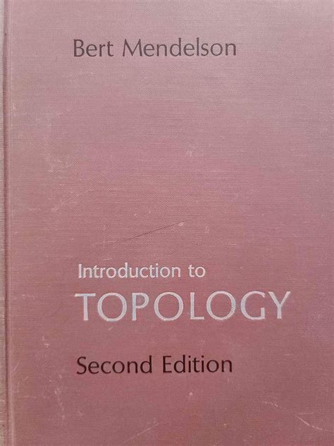 Read Online Bert Mendelson Introduction To Topology Solutions 