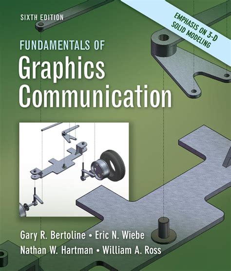 Read Bertoline Fundamentals Of Graphics Communication 6Th Edition 