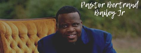 bertrand bailey jr bio