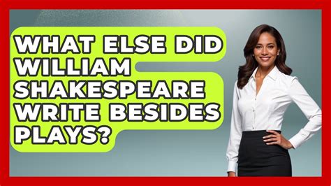 Besides Plays What Else Did Shakespeare Write