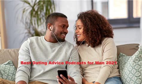 best dating advice podcastss