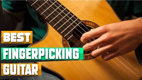 best fingerpicking guitar