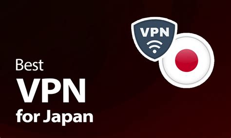 best japan vpn for android