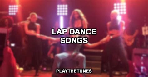 best lap dance