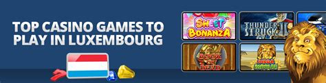 best online casinos here luxembourg